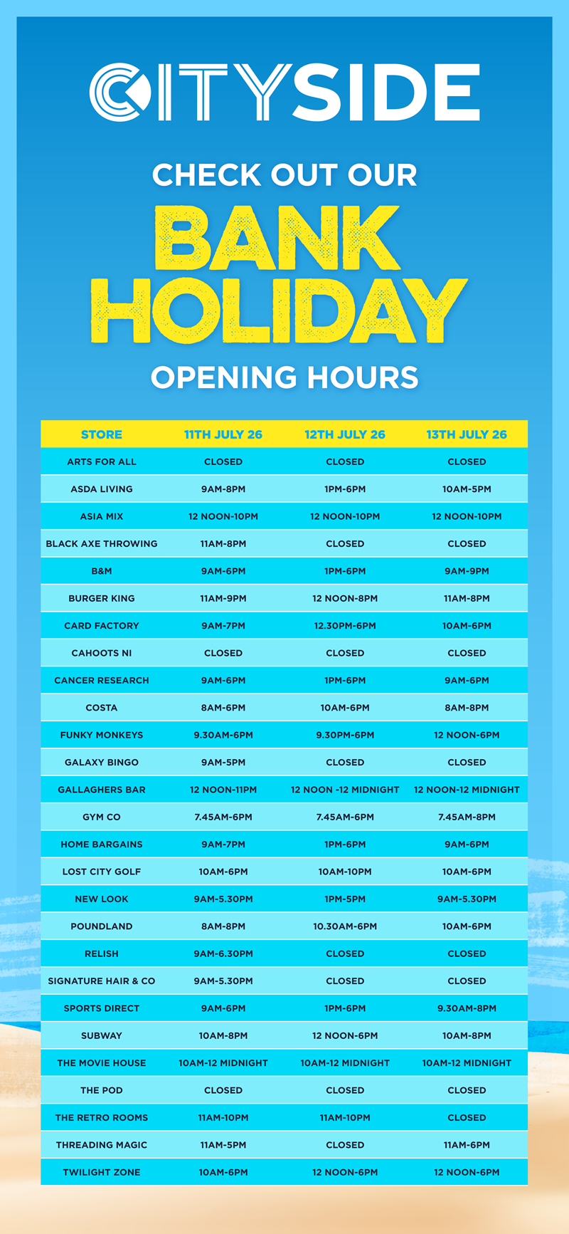 July Holiday Opening Hours